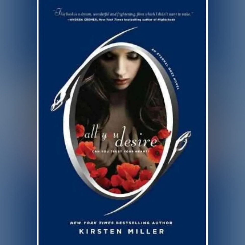 📚 All You Desire: Can You Trust Your Heart? An Eternal Ones Novel by Kirsten M.